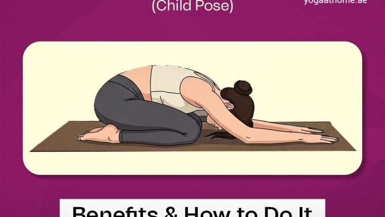 Balasana (Child’s Pose): Benefits & How to Do It